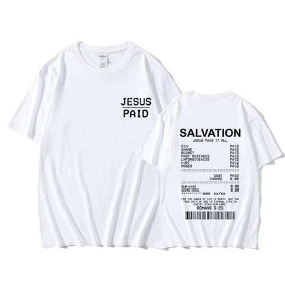"JESUS PAID" White T-Shirt
