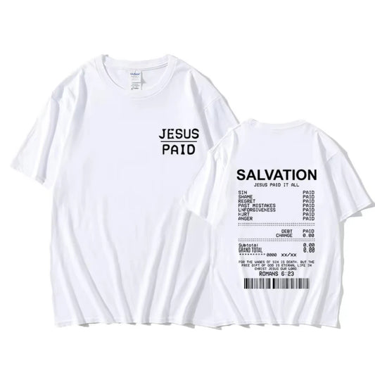 "JESUS PAID" White T-Shirt